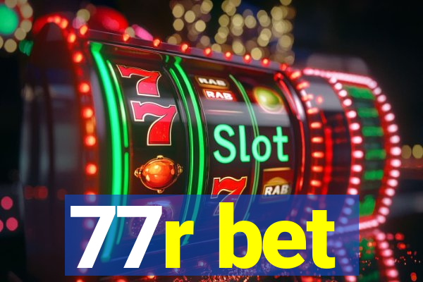 77r bet